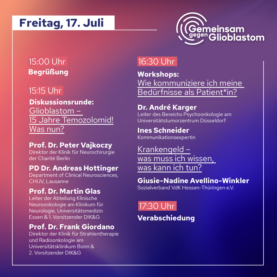 Glioblastom-Tag: Programm 17. Juli