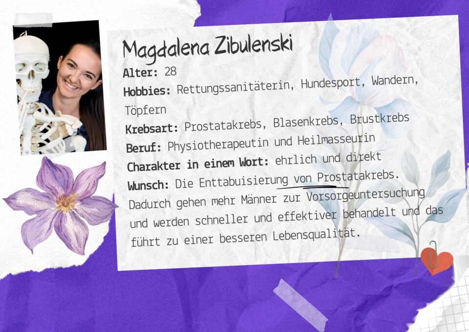 Prostatakrebs Mythen Magdalena_Steckbrief